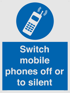 Switch mobile phones off or to silent